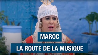 Maroc, la route de la musique