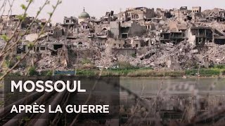 Mossoul, après la guerre