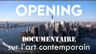 Documentaire Opening