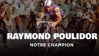 Documentaire Raymond Poulidor, notre champion – L’éternel second