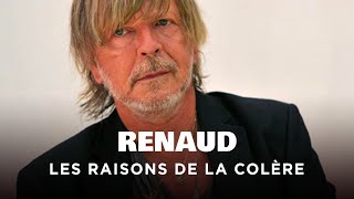 Documentaire Renaud, les raisons de la colère