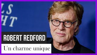 Robert Redford, un charme unique