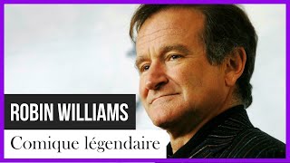Robin Williams, comique légendaire