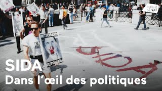 Documentaire SIDA, dans l’oeil des politiques