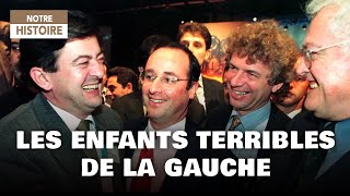 Documentaire Secrets, mensonges et trahisons : les enfants terribles de la Gauche