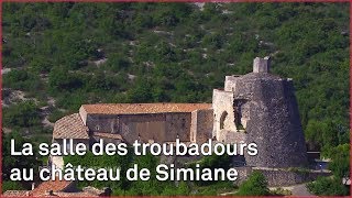 Documentaire Simiane, village perché de Provence