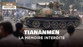 Documentaire Tiananmen, la mémoire interdite – 4 juin 1989