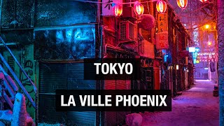 Documentaire Tokyo, la ville phoenix