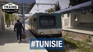 Tunisie - Des trains pas comme les autres