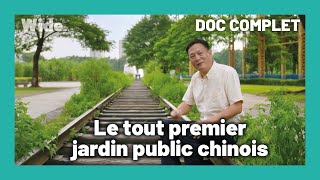 Une révolution des jardins chinois lancée par un diplômé d'Harvard