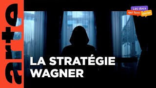 Wagner, les mercenaires de la Russie (2/2)