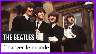 Comment les Beatles ont changé le monde
