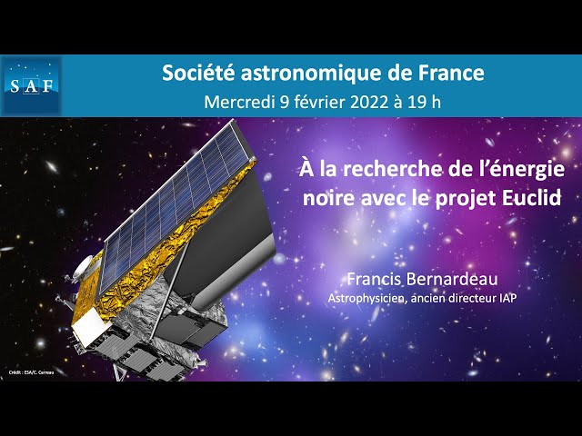 Documentaire A la recherche de la l’énergie noire avec le projet Euclid