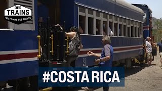 Costa Rica - Des trains pas comme les autres