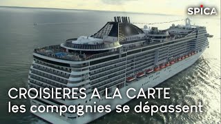 Documentaire Croisières à la carte, quand les compagnies se dépassent