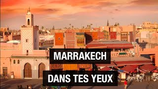 Documentaire Dans tes yeux – Marrakech