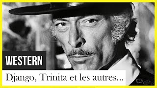 Django, Trinita et les autres...