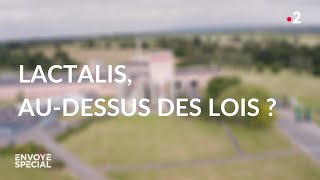 Documentaire Lactalis, au-dessus des lois ?