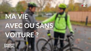 Ma vie avec ou sans voiture ?