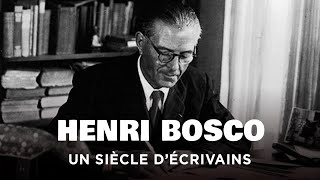 Documentaire Henri Bosco – Un siècle d’écrivains