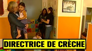 Documentaire Ils s’occupent de vos enfants toute la journée. Qui sont les directeurs de crèches ?