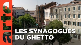 Documentaire Italie – Les synagogues du ghetto de Venise