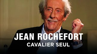 Documentaire Jean Rochefort, cavalier seul