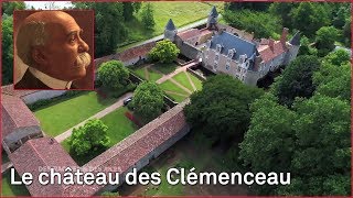 L’Aubraie, le château du « Tigre » Clemenceau