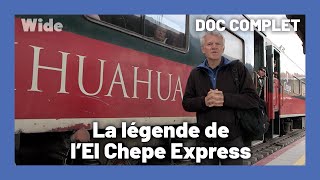 La Ligne Express de la Sierra Madre Mexicaine