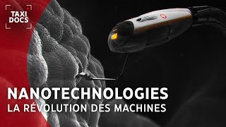 Documentaire Le futur des nanotechnologies : bienvenue dans le nano monde, du micro au nano