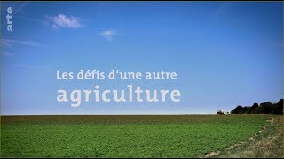 Les défis d‘une autre agriculture