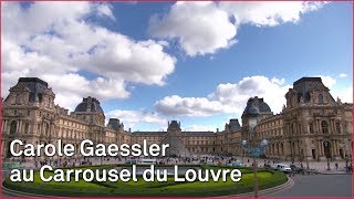 Documentaire L’histoire du Carrousel du Louvre
