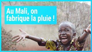 Documentaire Mali : la fabrique de pluie