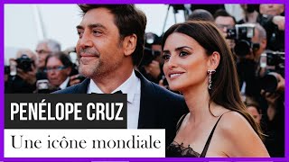 Penélope Cruz, une icône mondiale