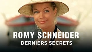 Documentaire Romy Schneider, derniers secrets