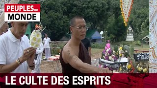 Documentaire Thaïlande, le culte des esprits