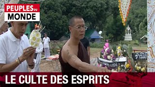 Thaïlande, le culte des esprits