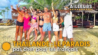 Thaïlande : le paradis pas cher pour les français