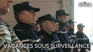 Vacances sous haute surveillance : combat contre les cambrioleurs