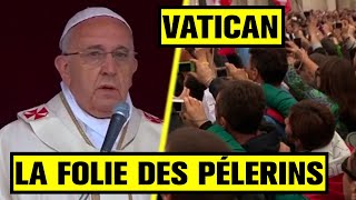 Vatican – Les pèlerins en folie