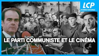 Documentaire Le Parti communiste français et le cinéma