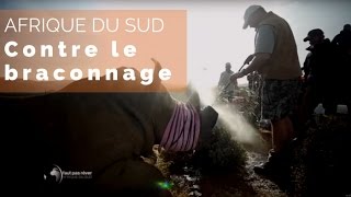 Afrique du Sud – Contre le braconnage