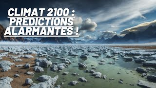 Comment sera le climat de la planète en 2100 ?