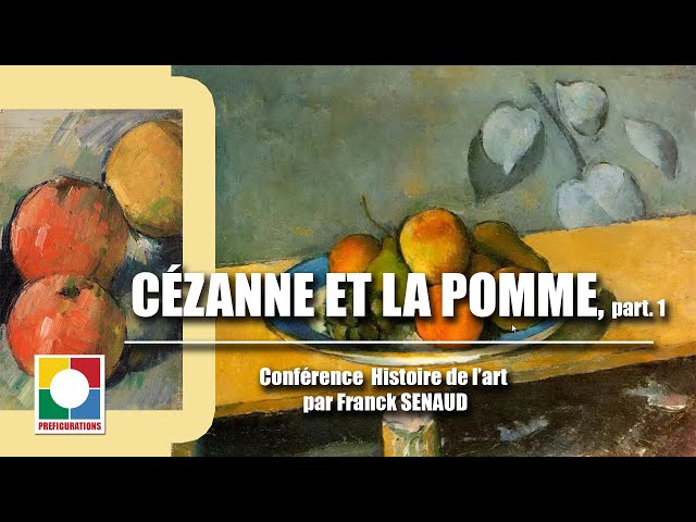 Cézanne et la pomme (1/2)
