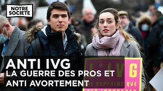 Documentaire IVG – La guerre des pros et anti avortement