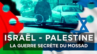 Israël – Palestine : affaires secrètes