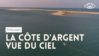 La Côte d'Argent vue du ciel