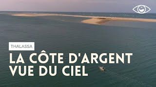 Documentaire La Côte d’Argent vue du ciel