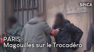 Documentaire Magouilles sur le Trocadéro : piège imparable pour touristes