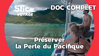 Documentaire Polynésie : réinventer le tourisme